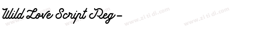 Wild Love Script Reg字体转换 Wild Love Script Reg字体转换